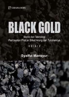 Sampul buku Black Gold; Bisnis d...