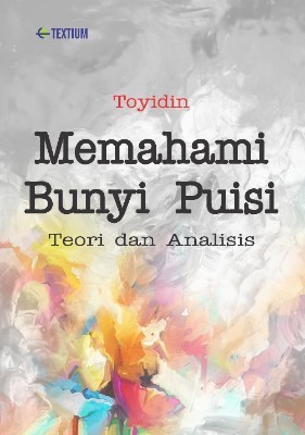 Sampul buku Memahami Bunyi Puisi...