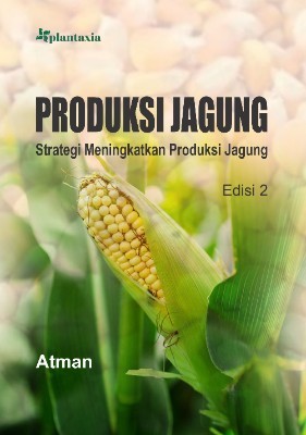 Sampul buku Produksi Jagung Edis...