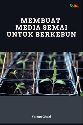 Sampul buku Membuat Media Semai ...