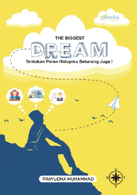 Sampul buku THE BIGGEST DREAM Te...