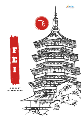 Sampul buku Fei: Cerita dari Neg...