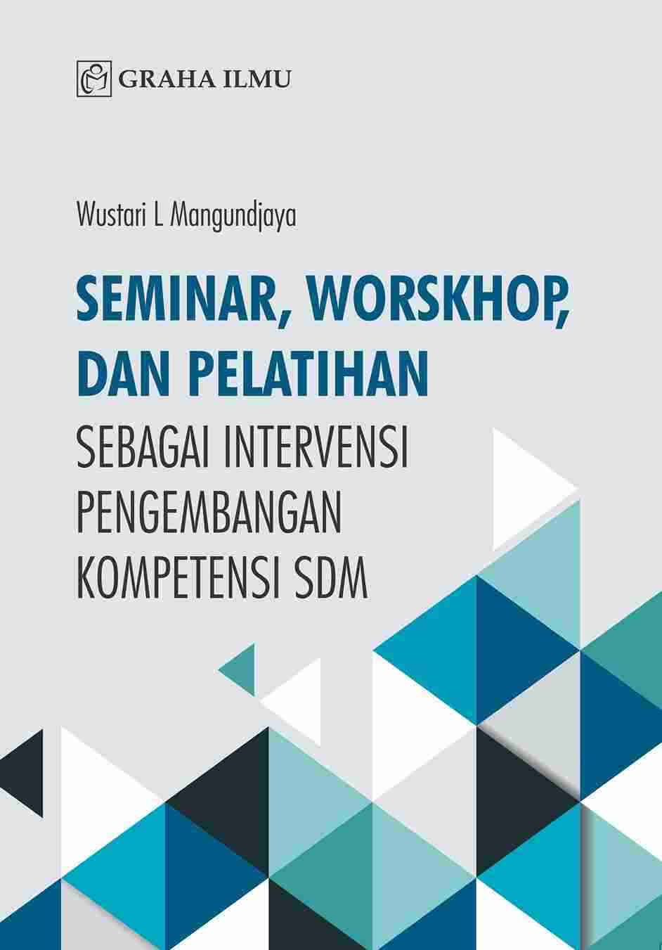 Sampul buku Seminar, Workshop, d...